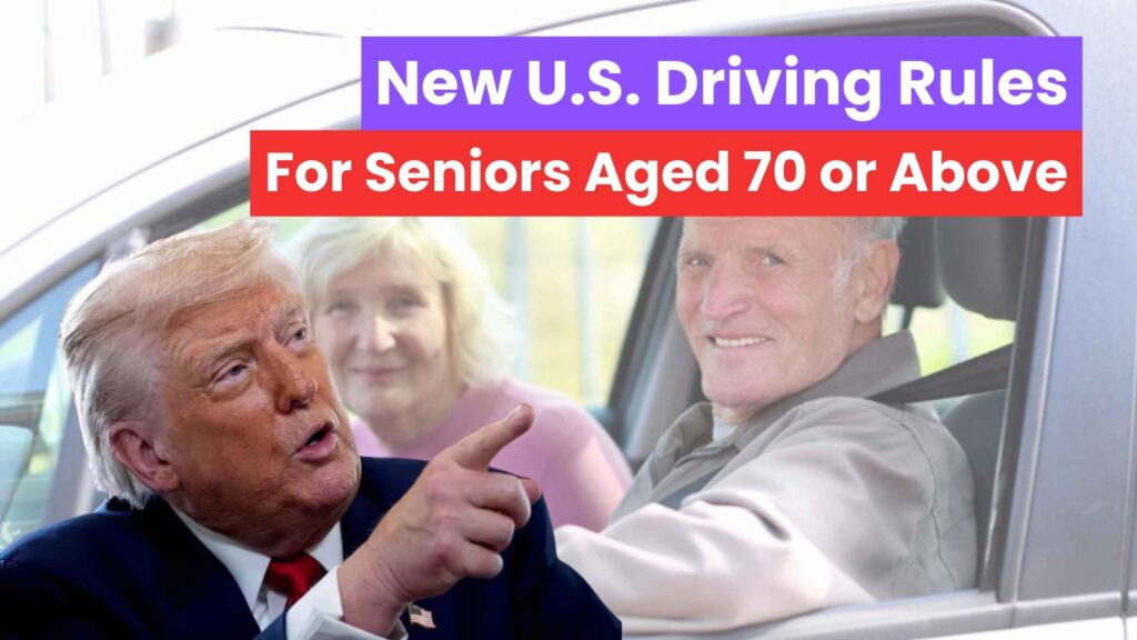 New U.S. Driving Rules for Seniors Aged 70 or Above