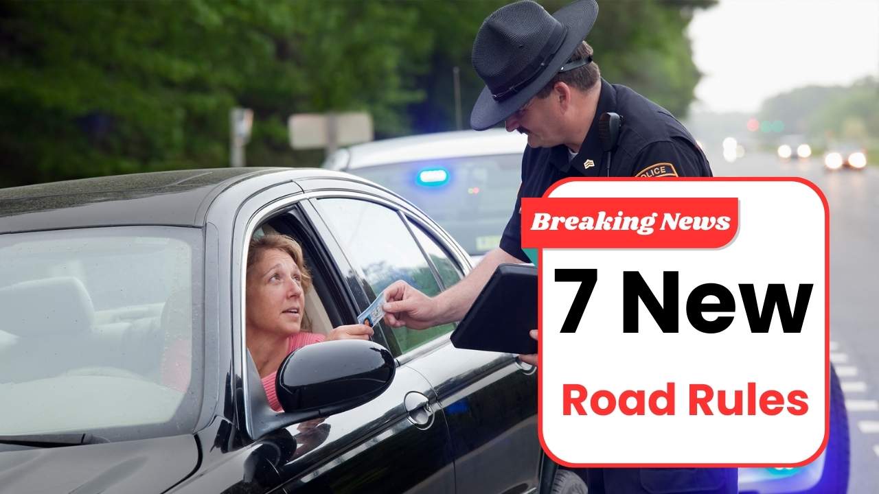Seven New Road Rules